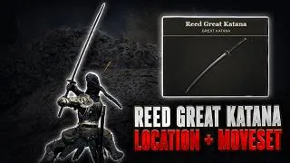 Thumbnail: Reed Great Katana Location + Moveset | Elden Ring Tarnished Edition