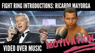Thumbnail: Fight Ring Introductions- Ricardo Mayorga