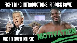 Thumbnail: Fight Ring Introductions- Riddick Bowe