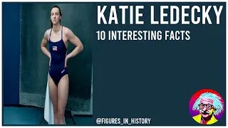 Thumbnail: Katie Ledecky - 10 Interesting Facts
