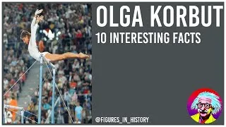 Thumbnail: Olga Korbut - 10 Interesting Facts