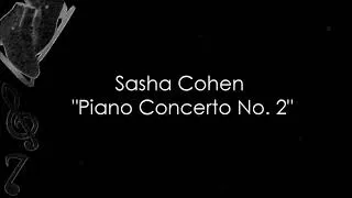Thumbnail: Sasha Cohen - Piano Concerto No. 2 (Music)
