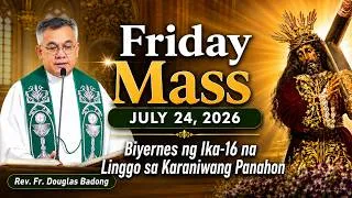 Thumbnail: Filipino Live Mass Online Today | Friday July 24, 2026 | Rev. Fr. Douglas Badong