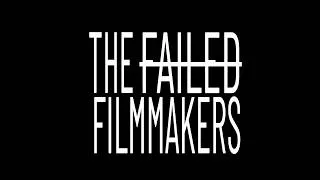 Thumbnail: The Failed Filmmakers - Short Film and New Series Reveal Trailer | 2026 Mockumentary Web Series