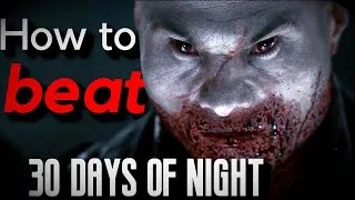 Thumbnail: 3 Ways to Beat the Vampires from 30 Days of Night