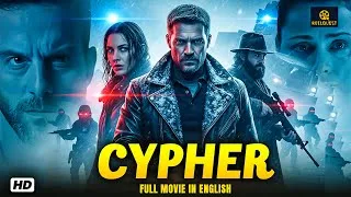 Thumbnail: CYPHER – Full Action Spy Thriller Movie (English) | Ultimate Secret Agent Mission