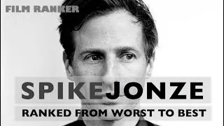 Thumbnail: Spike Jonze Movies Ranked From Worst to Best