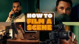 Thumbnail: How to Film a Scene 101: Camera Settings to Coverage