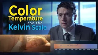 Thumbnail: Color Temperature and the Kelvin Scale Tutorial