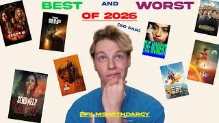 Thumbnail: The BEST and WORST Movies of 2026 (so far)!