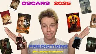 Thumbnail: MY FINAL 2026 OSCARS PREDICTIONS!