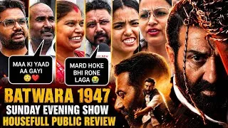Thumbnail: Batwara 1947 public review | Sunday evening show housefull 😱 | sunny deol |batwara 1947 review today