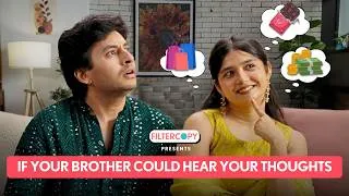 Thumbnail: FilterCopy | If Your Brother Could Hear Your Thoughts | Ft. Aditya Pandey and Baishali Sinha