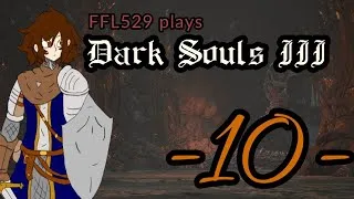 Thumbnail: Let's play Dark Souls III [10] Looking for Demon's Souls