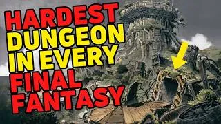 Thumbnail: Hardest Dungeon In Every Mainline Final Fantasy
