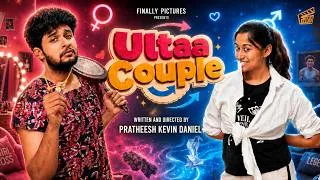 Thumbnail: Ultaa Couple 💞🔁 | ft. Pratheesh, Divya Gowri | Tamil Fantasy Rom Com Short Film | Finally