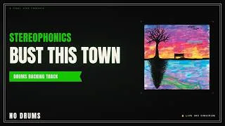 Thumbnail: Stereophonics - Bust This Town | Drums Backing Track (No Drums)