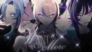 Thumbnail: Want Some More - Finana × Elira × Enna × Maria × Meloco (Original MV)