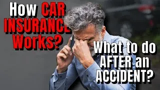 Thumbnail: How Car Insurance Works - What To Do After Accident