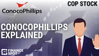 Thumbnail: ConocoPhillips Explained: How One Oil Giant Thrives in Any Market