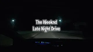 Thumbnail: The Weeknd Late Night Drive Playlist