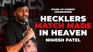 Thumbnail: Hecklers Made For Each Other | Nimesh Patel Stand Up Comedy