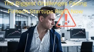 Thumbnail: The Biggest Challenges Facing Fintech Startups Right Now (And How to Overcome Them)