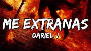 Thumbnail: Dariel J - Me Extranas (Letra/Lyrics)