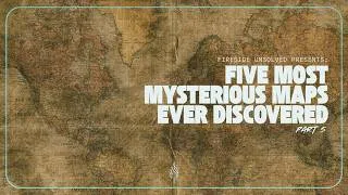 Thumbnail: The Strangest Maps Ever Found, Part 5 | Episode 248