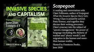 Thumbnail: Invasive Species and Capitalism with Clare Follmann and Patty Krawec