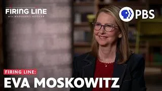 Thumbnail: Eva Moskowitz | Full Episode 7.10.26 | Firing Line with Margaret Hoover | PBS