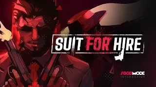 Thumbnail: Suit for Hire — 1.0 Launch Trailer