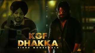 Thumbnail: Dhakka | Sidhu Moosewala | KGF Chapter 1