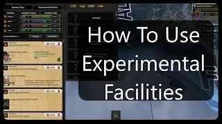 Thumbnail: How To Use Experimental Facilities | Hoi4 Mini Tutorial