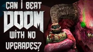 Thumbnail: Can I Beat Doom 2016 With No Upgrades?