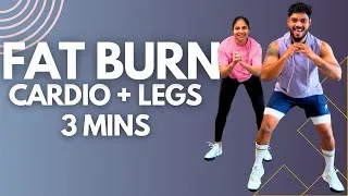 Thumbnail: Fat Burning Cardio Workout | 3 Min Cardio + Legs | No Equipment Home Workout 