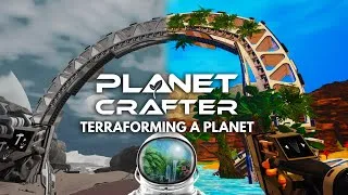 Thumbnail: Terraform An Entire Planet Yourself!!! | Planet Crafter Review