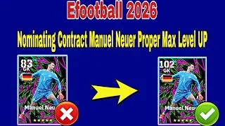 Thumbnail: How To Train 102 Rated Manuel Neuer In Efootball 2026 | Manuel Neuer Max Level Efootball 2026