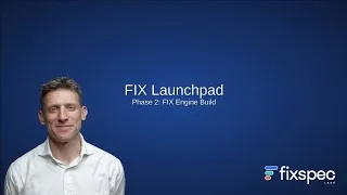 Thumbnail: FIX Launchpad Phase 2: Build