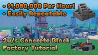 Thumbnail: 2u/s Concrete Block Factory Tutorial | Industrialist Roblox