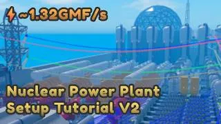 Thumbnail: Nuclear Power Plant Setup Tutorial V2 | Industrialist Roblox