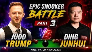 Thumbnail: Judd Trump vs Ding Junhui | Epic Snooker Battle – Part 3