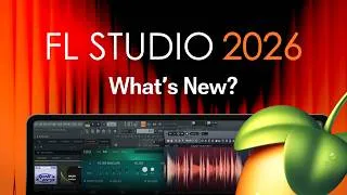 Thumbnail: What's new in FL Studio 2026?