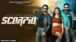 Thumbnail: Scorpio (Official Video) - Akash Dixit | Sunny Yaduvanshi | New Haryanvi Song 2026 | Flame Music
