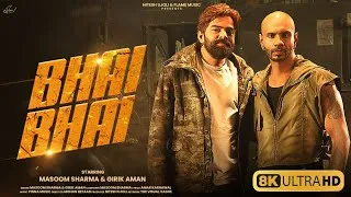 Thumbnail: Bhai Bhai (8K Video): Masoom Sharma | Girik Aman | New Haryanvi Song 2026