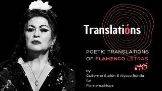 Thumbnail: "Estaba Ciega Y No Veía" | Tango | Poetic Translations of Flamenco Letras - TRANSLATIÓN #115