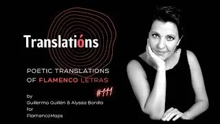 Thumbnail: "Los Vientos Llevan Mentiras" | Soleá | Poetic Translations of Flamenco Letras - TRANSLATIÓN #111