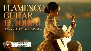 Thumbnail: Ultimate Flamenco Guitar Tutorial And Spanish Guitar Flamenco Masterclass For Every Beginner