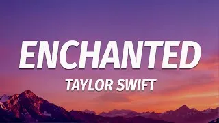 Thumbnail: Taylor Swift - Enchanted (Lyric)