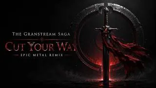 Thumbnail: The Granstream Saga – Cut Your Way (Battle) | REFORGED ⚔️ Epic Synth Metal